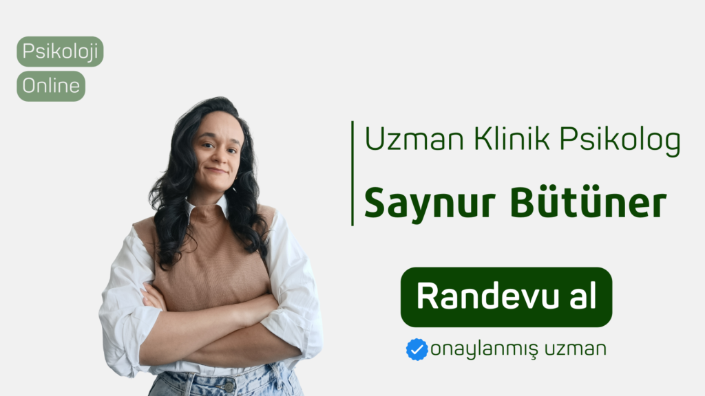 uzman klinik psikolog saynur bütüner Randevu al psikoloji online terapi psikolojiden.com psikolojiden kesitler
