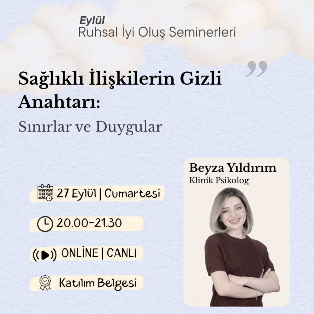 sağlıklı ilişkiler semineri ilişkilerde sınır koyma duygusal sınırlar nedir sınır problemi yaşayanlar duygusal farkındalık eğitimi ilişkilerde duygular ve sınırlar psikoloji semineri ilişkiler ilişki sorunları çözüm yolları psikolojiden.com seminer