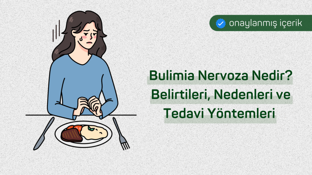 bulimia
bulimia nervoza
bulimia nedir
bulimia belirtileri
bulimia tedavisi
yeme bozukluğu
kusma sonrası suçluluk
online terapi bulimia
yeme atakları
bulimia anoreksiya farkı
bulimia nasıl geçer