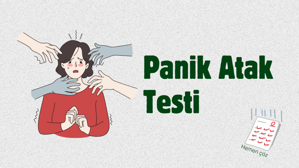 panik atak panik atak nedir panik atak testi panik atak belirtileri panik atak nasıl geçer panik atak neden olur panik atak tedavisi online panik atak testi panik atak çözümü panik atak için psikolog