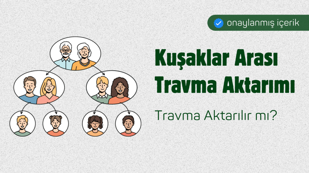 Travma Aktarılır mı Kuşaklar Arası Travma Aktarımı