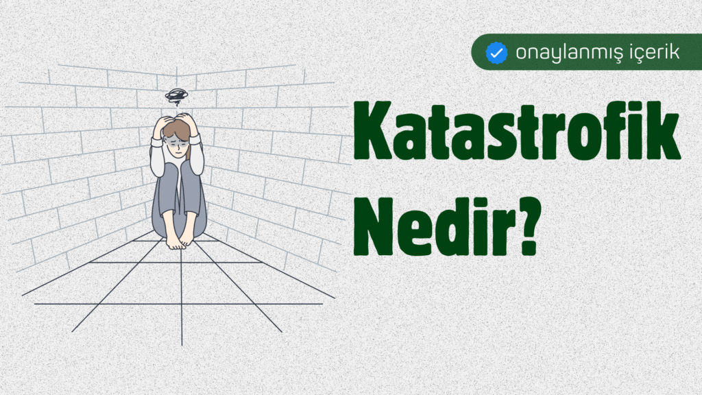 Katastrofik Nedir?