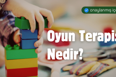 Oyun Terapisi Nedir?