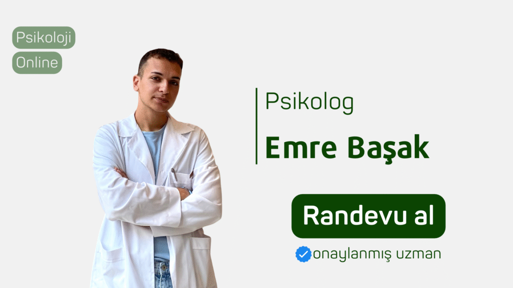 Psikolog Emre Başak Randevu al psikoloji online terapi online psikolog Psikolog bul Online psikolojik danışmanlık psikolojiden.com psikolojiden kesitler