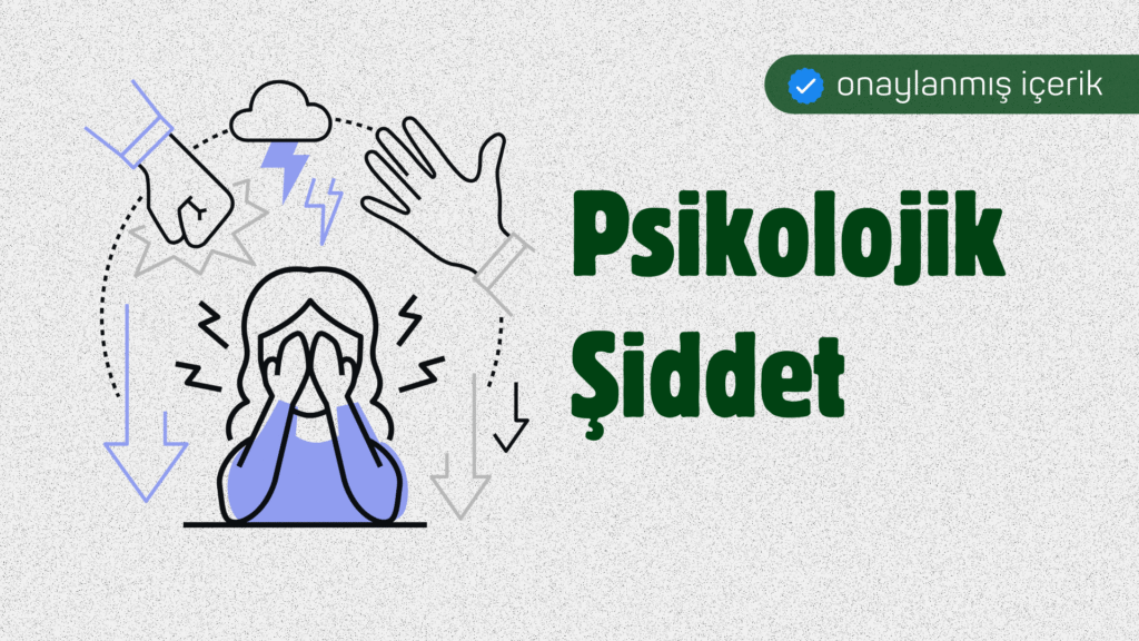 Psikolojik şiddet psikolojik şiddet nedir