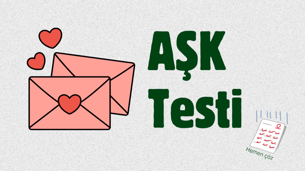 AŞK TESTİ