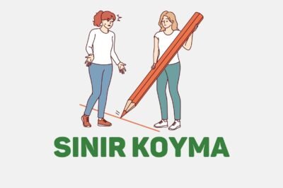 Sınır Koyma Becerisi Nasıl Geliştirilir?